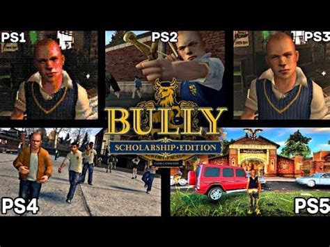 Bully Ps Vs Ps Vs Ps Vs Ps Vs Ps Youtube