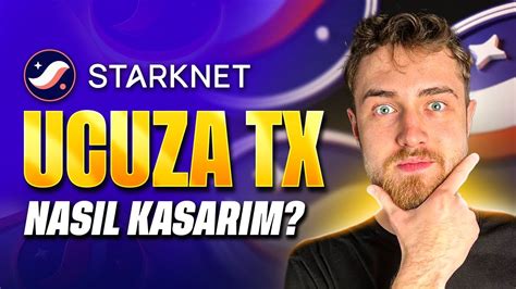 Starknet Ucuza Tx Kasma L C Zdanini G Ncelle Youtube