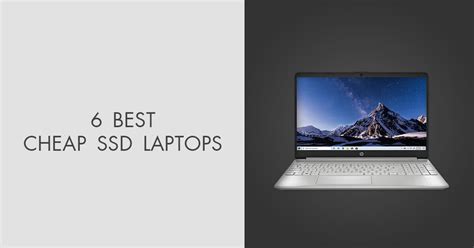 6 Best Cheap SSD Laptops in 2025