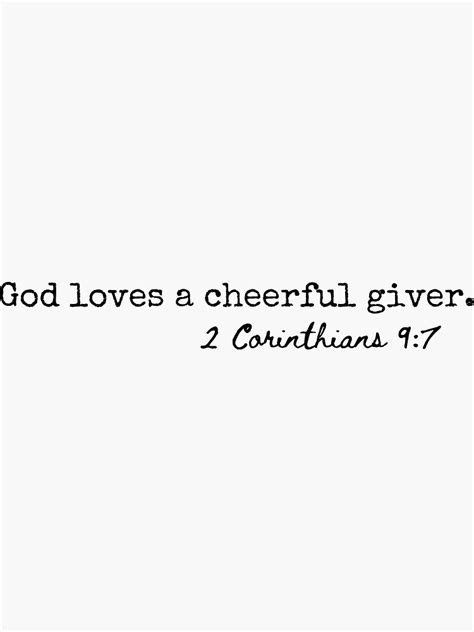 2 Corinthians 9 7 God Loves A Cheerful Giver Sticker For Sale By Lightforge Redbubble