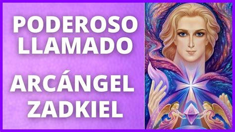 LLAMADO al ARCÁNGEL ZADKIEL INVOCACIÓN para PERDONAR y LIBERAR KARMA