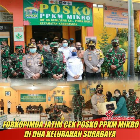 Forkopimda Jatim Cek Posko Ppkm Mikro Di Dua Kelurahan Surabaya Suara