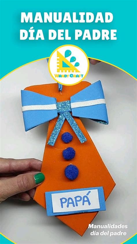 Idea Para El Día Del Padre Manualidades Regalos Del Día Del Padre Manualidades Creativas Para