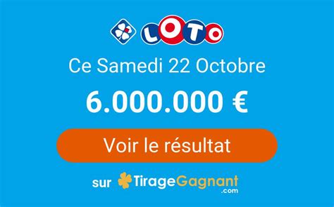 Résultat Loto FDJ ce samedi 22 octobre 2022 les numéros gagnants du