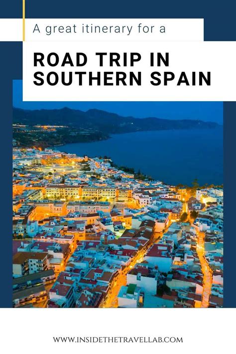 Southern Spain Itinerary Places You Need To See