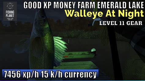 Fishing Planet Good Xp Money Farm Emerald Lake Walleye Level Gear