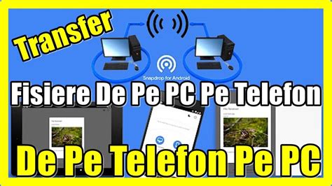 Metode De Transfer Fisiere De Pe Pc Pe Telefon Si Invers Phone To Pc