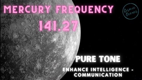 Mercury Frequency Pure Tone Hz Enhance Intelligence And