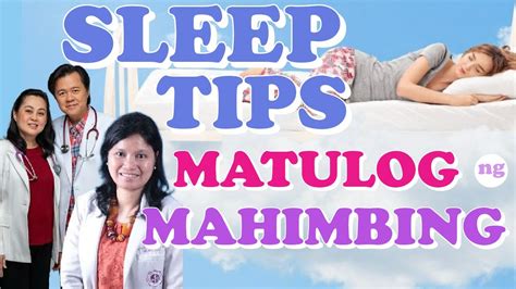 Sleep Tips Matulog Ng Mahimbing Payo Ni Doc Liza Ramoso Ong Doc Willie Ong At Dr Epi