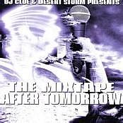 JADAKISS DJ Clue Desert Storm Present The Mixtape After Tomorrow