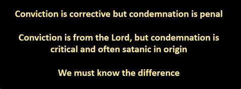 Whats The Difference Between Conviction And Condemnation Carl