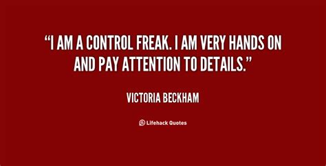 Quotes About Control Freaks. QuotesGram