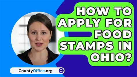 How To Apply For Food Stamps In Ohio CountyOffice Org YouTube