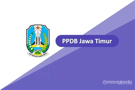 Cara Cetak Bukti Penerimaan Dan Daftar Ulang Ppdb Jatim Sma Tahap