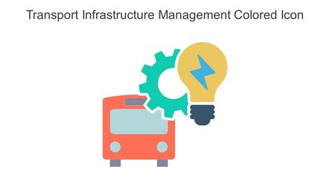 Transport Infrastructure Management Colored Icon In Powerpoint Pptx Png