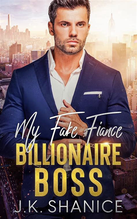 My Fake Fiance Billionaire Boss An Enemies To Lover S Romance Kindle