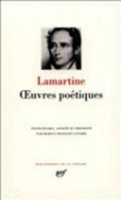 Lamartine Oeuvres Poetiques Completes By Alphonse De Lamartine Goodreads