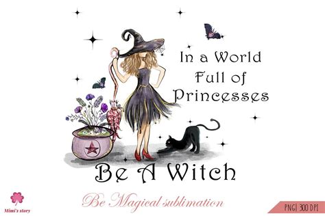 In a World Full of Princess Be a Witch Gráfico por Mimi s story