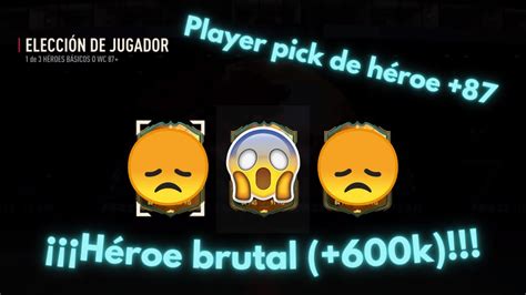 Abriendo un player pick de héroe BRUTAL YouTube