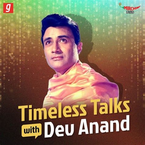 Timeless Talks with Dev Anand Songs Download: Timeless Talks with Dev ...