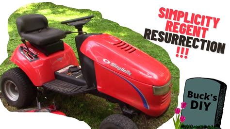 Simplicity Regent Repair RETURN To SERVICE A Lawn Tractor That Sat