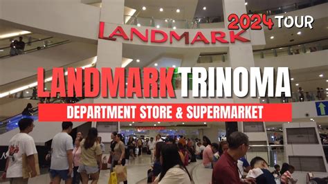 [4k] Landmark Dept Store And Supermarket 2024 Tour At Trinoma Mall Quezon City Philippines