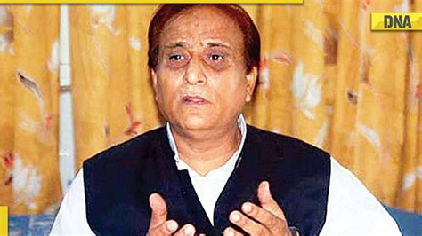 Azam Khan Disqualified From Up Assembly House Secretariat Declares