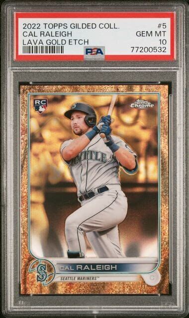 Cal Raleigh Topps Gilded Collection Lava Gold Etch Refractor