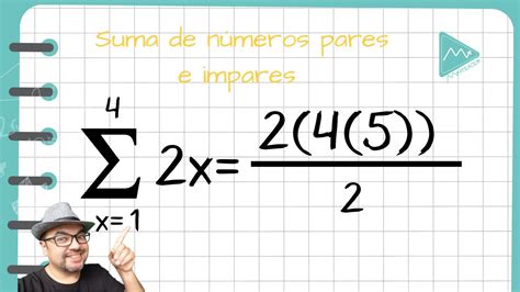 Sumatoria De Números Pares E Impares Y Ejercicios Resueltos Youtube