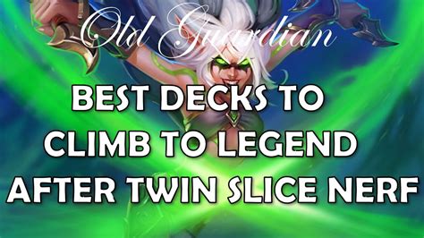 Best Decks To Climb To Legend After The Twin Slice Nerf Hearthstone