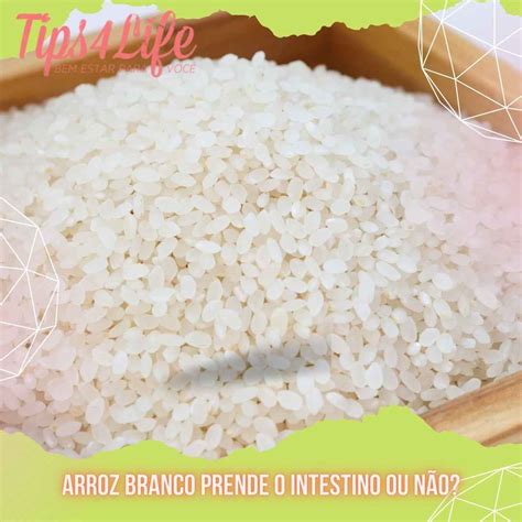 Arroz Prende O Intestino - Arrozina Prende O Intestino - RETOEDU