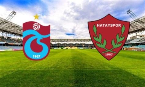 Trabzonspor Hatayspor maç özeti ve golleri izle Bein Sports 1 TS