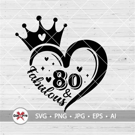 80 And Fabulous Svg 80th Birthday Svg 80th Svg Birthday Svg 80th Birthday Shirt Svg 80th