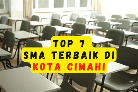 Hanya Ada Sma Terbaik Di Kota Cimahi Versi Ltmpt Sma Negeri Cimahi