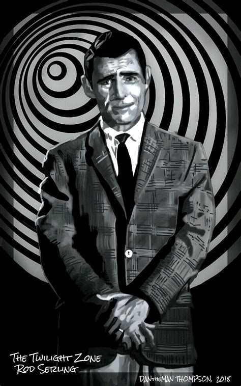 Spen Art By Dantheman607 1 7 18 Twilight Zone Rod Serling V2