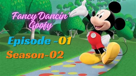 Mickey Mouse Clubhouse S02 Ep01 Fancy Dancin Goofy Urdu Hindi YouTube