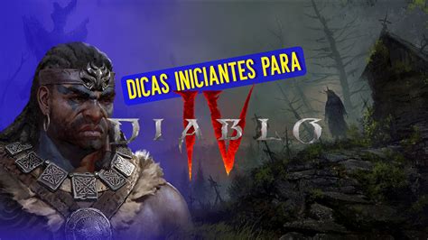 Diablo 4 dicas para mandar bem no jogo Clube do Vídeo Game