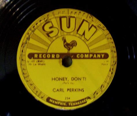 Honey Don't - Carl Perkins - Sun Record #234 - 1956