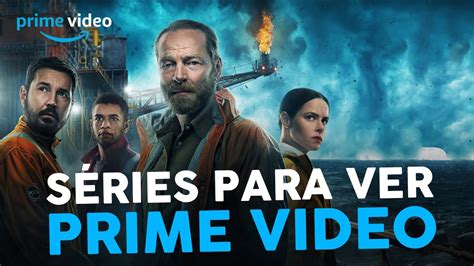 5 SÉRIES NA AMAZON PRIME VIDEO PARA MARATONAR AGORA YouTube