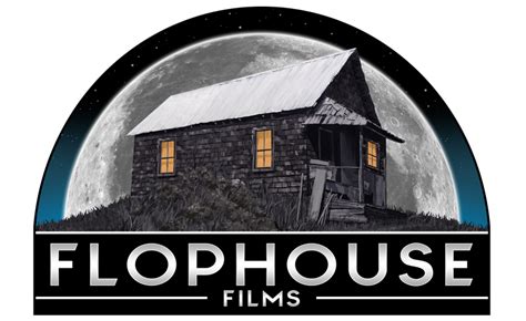 FLOPHOUSE FILMS