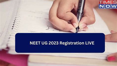 Neet Ug 2023 Registration Highlights Nta Neet Application Form Soon On