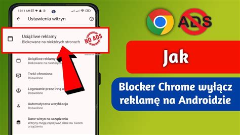 Jak Wy Czy Blokowanie Reklam W Przegl Darce Google Chrome Na