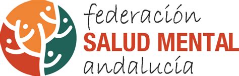 Feafes Actualiza Su Marca Y Pasa A Llamarse Federación Salud Mental AndalucÍa Salud Mental