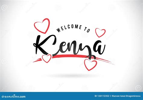 Kenya Welcome To Word Text With Handwritten Font And Red Hearts Square