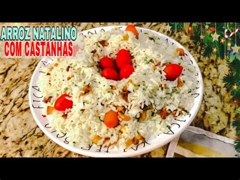 Arroz Natalino Castanhas Receita Especial De Natal Youtube