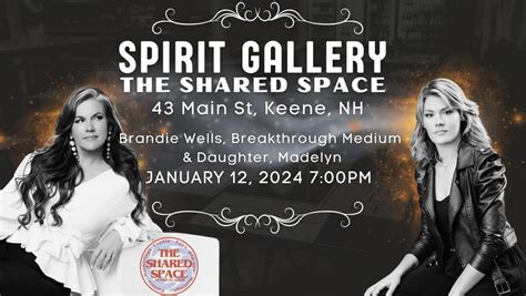 Spirit Gallery With Brandie And Madelyn At The New Shared Space In