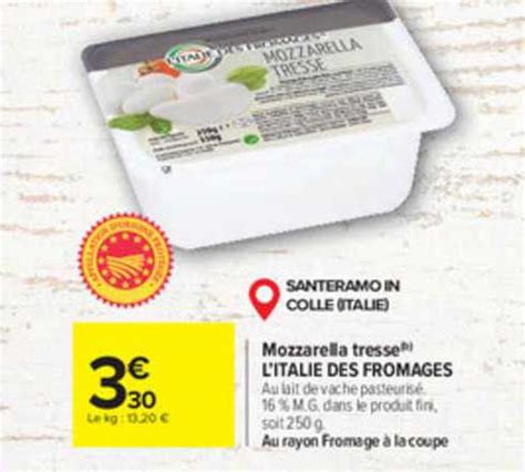 Promo Mozzarella Tresse L Italie Des Fromages Chez Carrefour