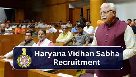 Haryana Vidhan Sabha Recruitment 2022 2023 Check Notification And Apply Application Form