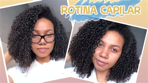 Rotina capilar completa da LAVAGEM a FINALIZAÇÃO YouTube