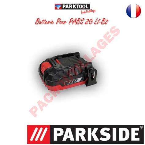 PARKSIDE BATTERIE PABS 20 LI B2 EUR 39 99 PicClick FR